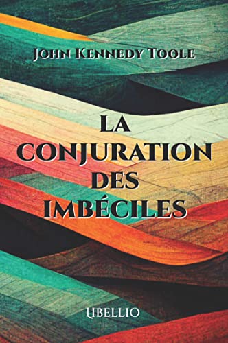 Stock image for La Conjuration des Imbciles for sale by GF Books, Inc.