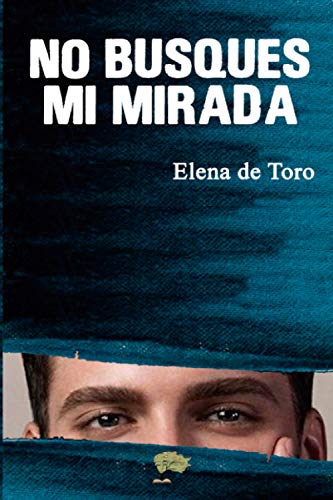 Stock image for No busques mi mirada for sale by medimops