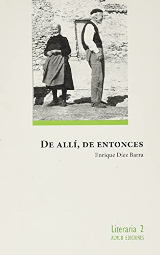 Imagen de archivo de De all, de entonces a la venta por AG Library