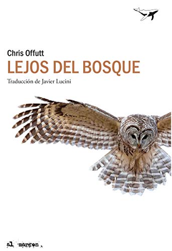 Beispielbild fr LEJOS DEL BOSQUE zum Verkauf von Siglo Actual libros