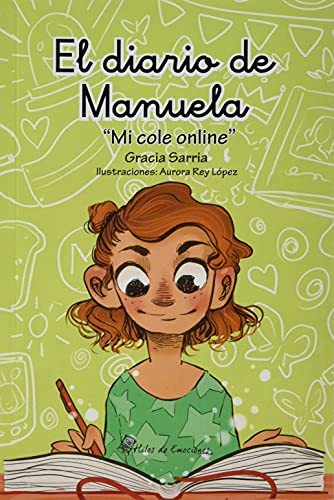 Beispielbild fr El diario de Manuela. Mi cole online zum Verkauf von Agapea Libros