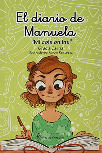 Imagen de archivo de El diario de Manuela. Mi cole online a la venta por Agapea Libros