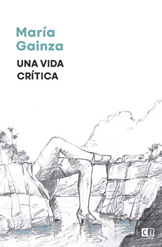 Stock image for UNA VIDA CRITICA for sale by KALAMO LIBROS, S.L.