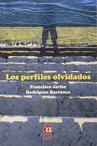 Stock image for LOS PERFILES OLVIDADOS for sale by KALAMO LIBROS, S.L.