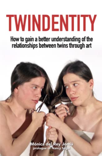 9788412235449: TWINDENTITY: How to understand the relationship between twins through art