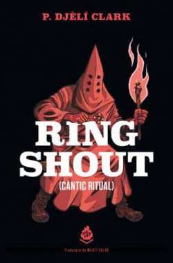 Stock image for RING SHOUT. CNTIC RITUAL for sale by KALAMO LIBROS, S.L.
