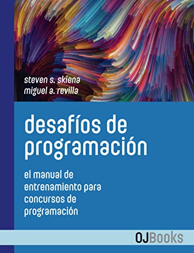 Stock image for Desafos de programacin: El manual de entrenamiento para concursos de programacin -Language: spanish for sale by GreatBookPrices