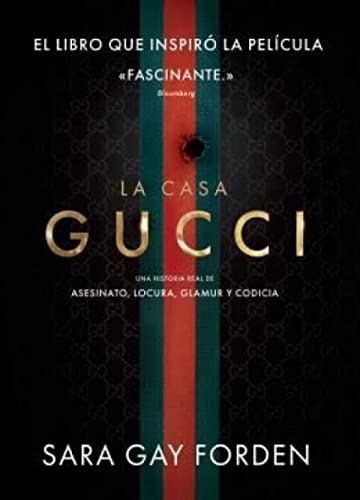 9788412243321: LA CASA Gucci: UNA historia Real de asesinato, locura, glamur y codicia