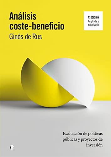 Imagen de archivo de ANLISIS COSTE-BENEFICIO. Evaluacin de polticas pblicas y proyectos de einversin a la venta por KALAMO LIBROS, S.L.