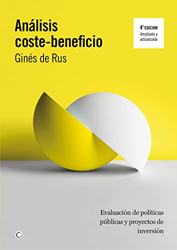 Stock image for ANLISIS COSTE-BENEFICIO. Evaluacin de polticas pblicas y proyectos de einversin for sale by KALAMO LIBROS, S.L.