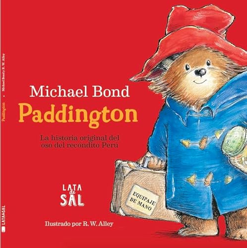 Imagen de archivo de Paddington: La historia original del oso del recóndito Perú (Spanish Edition) a la venta por Dream Books Co.