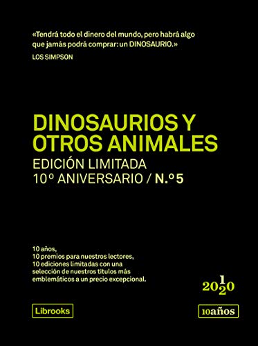 Stock image for Dinosaurios y otros animales. Edicin limitada 10 aniversario n. 5 for sale by AG Library