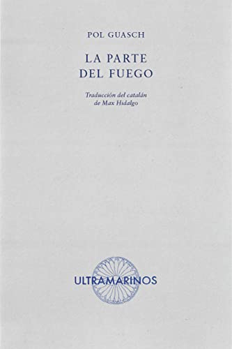 Imagen de archivo de La parte del fuego a la venta por AG Library