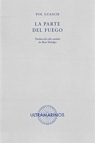 Stock image for La parte del fuego for sale by AG Library