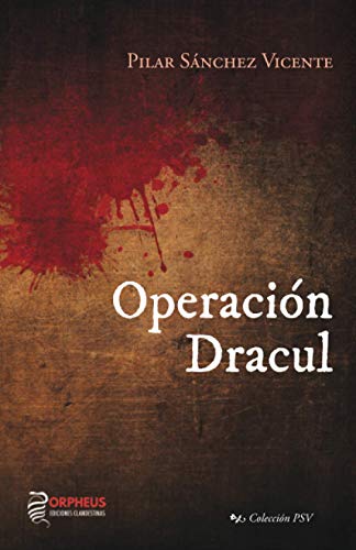 Stock image for Operacin Dracul (Coleccin PSV) (Spanish Edition) for sale by Lucky's Textbooks