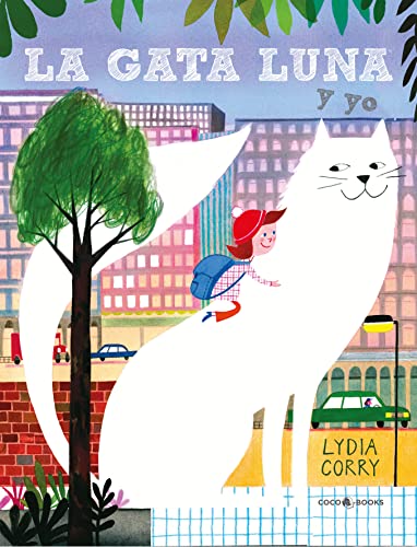 Stock image for La gata Luna y yo/ Mooncat and Me -Language: spanish for sale by GreatBookPrices