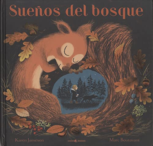 Beispielbild fr Sueos del bosque/ Woodland Dreams -Language: spanish zum Verkauf von GreatBookPrices
