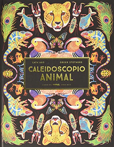 Beispielbild fr Caleidoscopio animal/ Kaleidoscope of Creatures -Language: spanish zum Verkauf von GreatBookPrices
