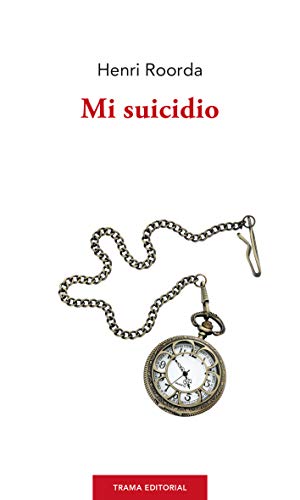 Stock image for Mi suicidio: o el pesimismo alegre (Largo Recorrido) for sale by medimops