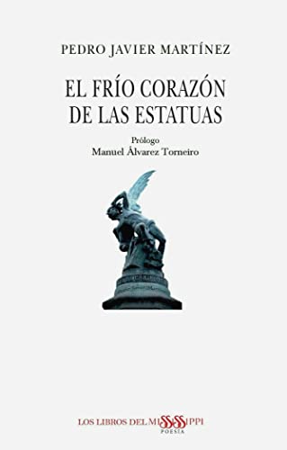 Imagen de archivo de EL FRO CORAZN DE LAS ESTATUAS a la venta por AG Library