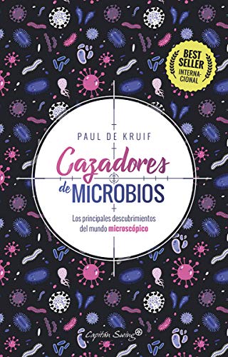 9788412281729: Cazadores de microbios (2 Ed.): Los principales descubrimientos del mundo microscpico (ENSAYO)