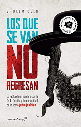 Stock image for Los que se van no regresan (Ensayo) for sale by medimops