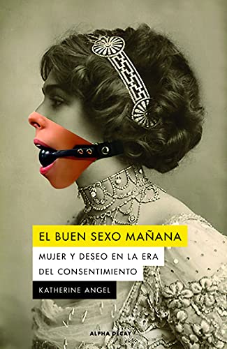 Stock image for EL BUEN SEXO MAANA for sale by KALAMO LIBROS, S.L.