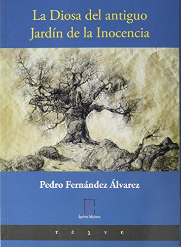 Imagen de archivo de LA DIOSA DEL ANTIGUO JARDN DE LA INOCENCIA. a la venta por KALAMO LIBROS, S.L.