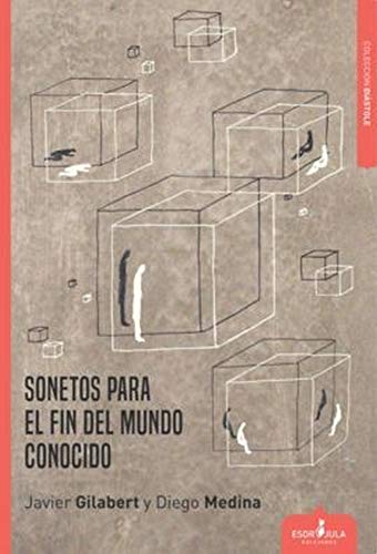 Stock image for SONETOS PARA EL FIN DEL MUNDO CONOCIDO. for sale by KALAMO LIBROS, S.L.