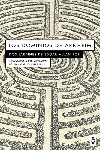 9788412295504: LOS DOMINIOS DE ARNHEIM: Dos jardines de Edgar Allan Poe (ALPHA A.)