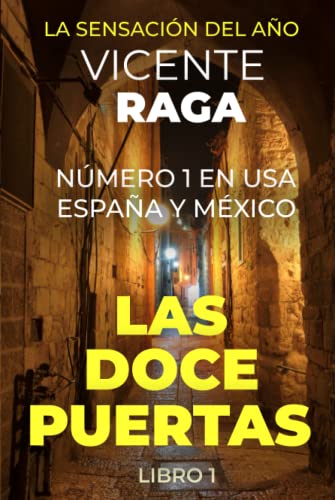 Beispielbild fr Las doce puertas: Parte I (Spanish Edition) zum Verkauf von GF Books, Inc.