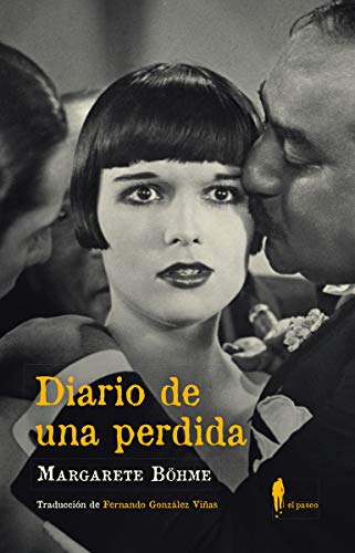 Stock image for DIARIO DE UNA PERDIDA for sale by KALAMO LIBROS, S.L.