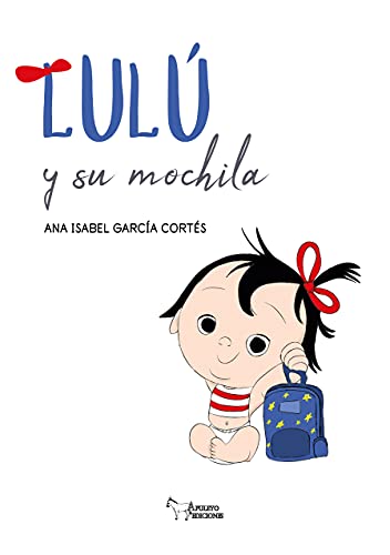 Beispielbild fr Lul y su mochila zum Verkauf von Agapea Libros