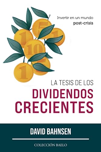 Stock image for La tesis de los dividendos crecientes for sale by AG Library