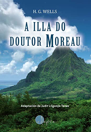 Stock image for A ILLA DO DOUTOR MOREAU for sale by AG Library