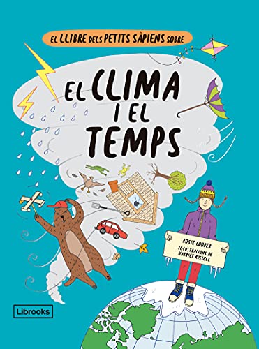 Beispielbild fr El Llibre Dels Petits Sapiens sobre el Clima I el Temps zum Verkauf von Hamelyn