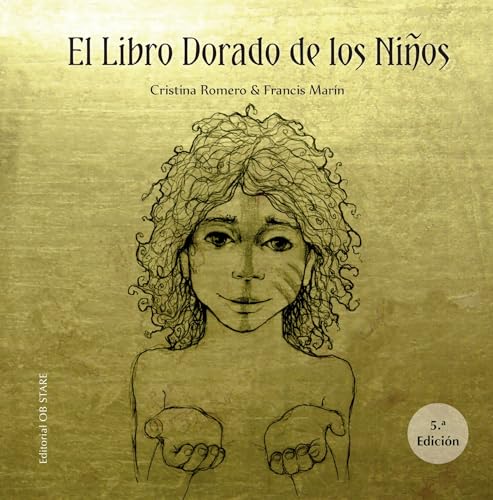Imagen de archivo de El libro dorado de los niños (N.E.) (Letritas de Amor) (Spanish Edition) a la venta por Better World Books: West