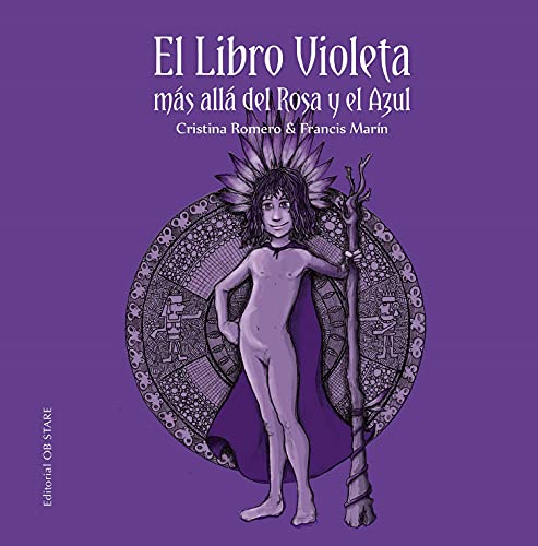 Imagen de archivo de EL LIBRO VIOLETA, MS ALL DEL ROSA Y EL AZUL a la venta por KALAMO LIBROS, S.L.