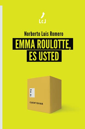 Imagen de archivo de Emma Roulotte, es usted (Spanish Edition) [Soft Cover ] a la venta por booksXpress