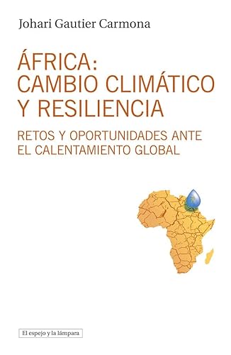 Stock image for FRICA: CAMBIO CLIMTICO Y RESILIENCIA for sale by KALAMO LIBROS, S.L.