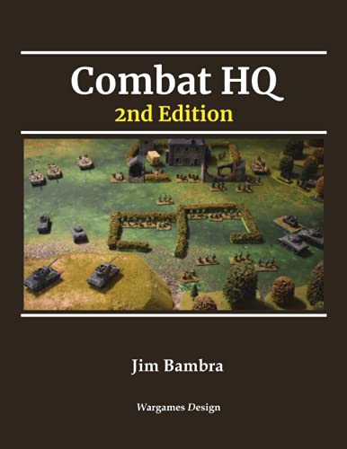 Beispielbild fr Combat HQ: 2nd Edition: World War Two Wargaming Rules zum Verkauf von GF Books, Inc.