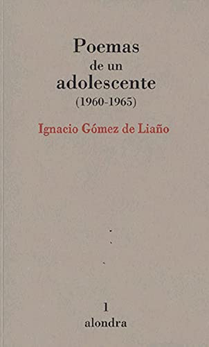 Beispielbild fr POEMAS DE UN ADOLESCENTE (1960-1965). zum Verkauf von KALAMO LIBROS, S.L.