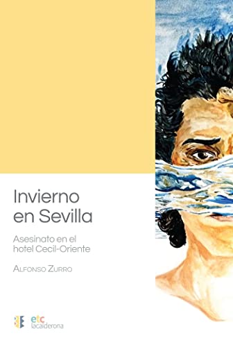 Stock image for Invierno en Sevilla for sale by AG Library