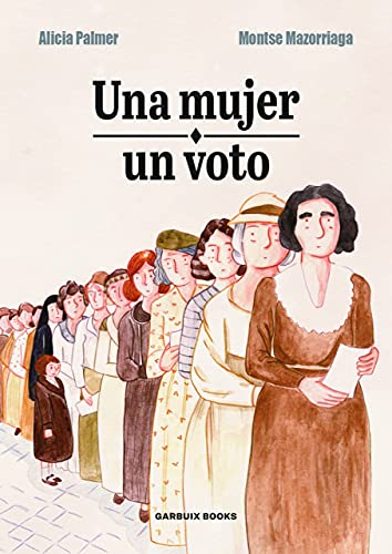 Stock image for Una mujer, un voto for sale by Libros nicos