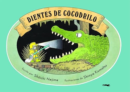 Stock image for DIENTES DE COCODRILO. for sale by KALAMO LIBROS, S.L.