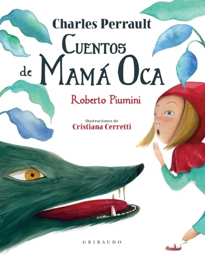 Imagen de archivo de Cuentos de Mam Oca (Spanish Edition) [Hardcover] Piumini, Roberto; Perrault, Charles; Cerreti, Cristiana and Iriso, Silvia a la venta por Lakeside Books