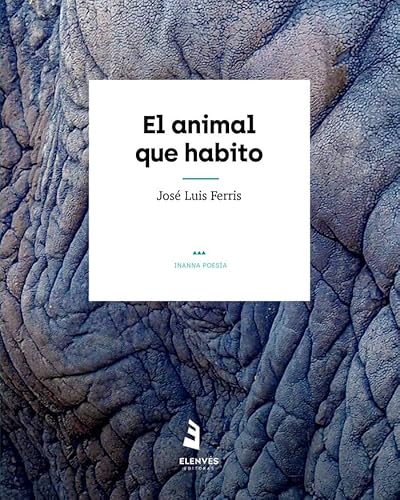 Stock image for El animal que habito for sale by AG Library