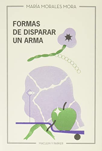Beispielbild fr FORMAS DE DISPARAR UN ARMA. zum Verkauf von KALAMO LIBROS, S.L.