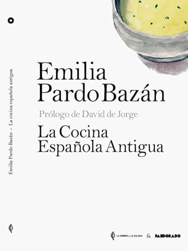 Imagen de archivo de LA COCINA ESPAOLA ANTIGUA a la venta por Librerias Prometeo y Proteo