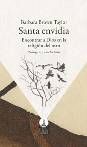 Stock image for Santa Envidia: Encontrar a Dios en la religin del otro for sale by medimops